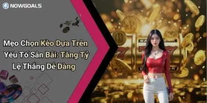 Mẹo Chọn Kèo Dựa Trên Yếu Tố Sân Bãi: Tăng Tỷ Lệ Thắng Dễ Dàng
