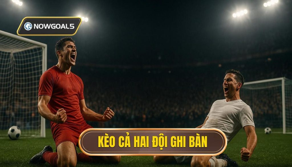 thumb - kèo cả hai đội ghi bàn