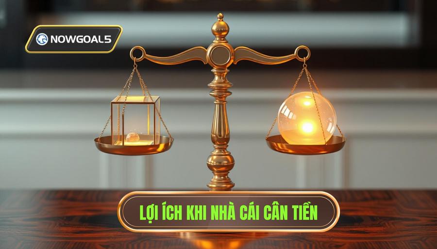 Tại sao nhà cái luôn mong muốn đạt trạng thái cân tiền?